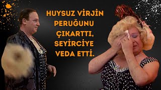 Huysuz Virjin Peruğunu Çıkarıp Seyirciye Veda Ediyor [upl. by Siuluj]