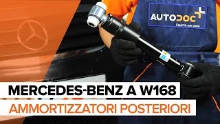 Come sostituire Ammortizzatori posteriori su MERCEDESBENZ A W168 TUTORIAL [upl. by Lindell451]