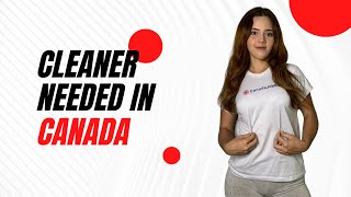 Urgently required Cleaners in Canada  No experience No education [upl. by Mavilia239]