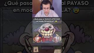 ¿Qué pasa si GANAS al PAYASO en modo PESADILLA 😰 [upl. by Yelnoc]