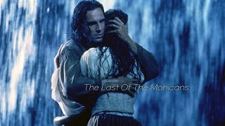 The Last of the Mohicans 라스트 모히칸 1992  I Will Find You  Clannad [upl. by Uttica]