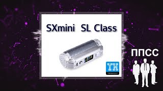 SX Mini SL Class Box Mod by YiHi [upl. by Nonnel562]