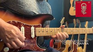 Toto  Rosanna  Steve Lukather guitar solos 1 amp 2 [upl. by Aniela]