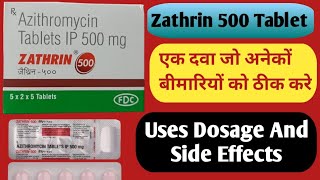 Zathrin 500 mg Tablet Uses  Azithromycin Tablets ip 500mg  Dosage And Side Effects [upl. by Gleason]