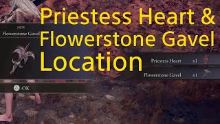 ELDEN RING dlc  Priestess Heart amp Flowerstone Gavel location [upl. by Velvet]