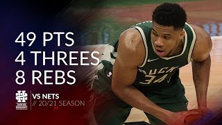 Giannis Antetokounmpo 49 pts 4 threes 8 rebs vs Nets 2021 season [upl. by Nefets]