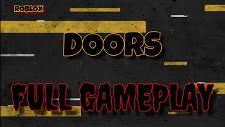 Doors Full Gameplay 1100 [upl. by Cutcheon]