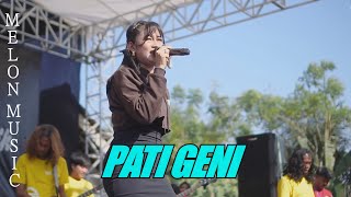 PATI GENI  DENIK ARMILA  MELON MUSIC LIVE SUMBERWANGI [upl. by Arnoldo]