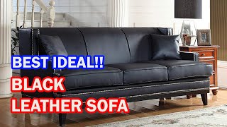 Best Black Leather Sofa  Ideal Furniture [upl. by Canon191]