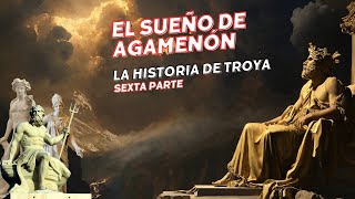 Zeus envía un Mensaje a Agamenón por medio de un Sueño sobre la Guerra de Troya [upl. by Madda26]