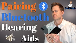 How to Pair Your Bluetooth Hearing Aids to Your Smartphone or Tablet  Bluetooth Pairing Guide [upl. by Zaragoza]