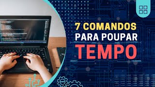 7 Comandos do Windows para Executar e poupar tempo [upl. by Hnib]