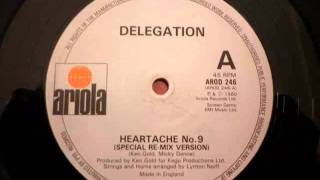 Delegation  Heartache n° 9 version longue HQ  1980 [upl. by Katee]