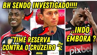 🚨Urgente🚨 Bruno Henrique Investigado Time Reserva e De La Cruz Fora do Flamengoquot [upl. by Emina]