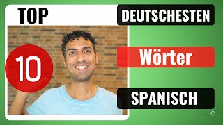 TOP 10 deutschesten Wörter auf Spanisch [upl. by Idnis]