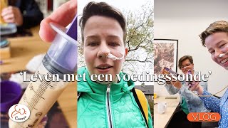 DRIE DAGEN LEVEN MET EEN VOEDINGSSONDE  VLOG [upl. by Pollyanna]