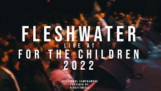 Fleshwater  12172022 Live  For the Children 2022 [upl. by Notsnarc234]