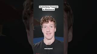 Zuckerberg Trapped in Metaverse tech zuckerberg shorts [upl. by Buxton]