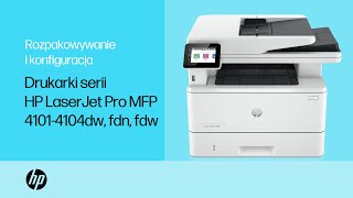 Rozpakowywanie i konfiguracja  Drukarki serii HP LaserJet Pro MFP 41014104dwfdnfdw  HP Support [upl. by Semaj]