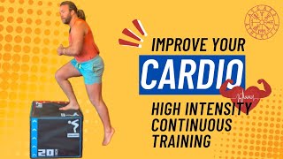 Improve Your Cardio High Intensity Continuous Training HICT [upl. by Boris]