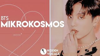 BTS 방탄소년단 – Mikrokosmos 소우주  Hidden Vocals Harmonies amp Adlibs [upl. by Willman]