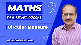 Circular Measure  Maths A LEVEL P 1 Complete Topic [upl. by Ociredef]