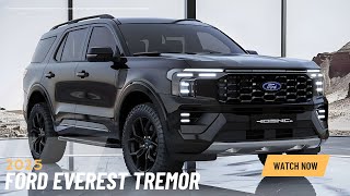 2025 Ford Everest Tremor  new version for adventure seekers [upl. by Hailat633]