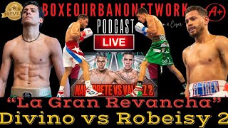 EN VIVO Robeisy Ramírez 🆚 Rafael “Divino” Espinoza ¡La Gran Revancha [upl. by Hephzipah]