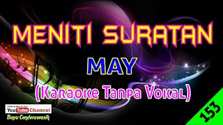 Meniti Suratan by May Yantzen  Karaoke Tanpa Vokal [upl. by Woodruff]