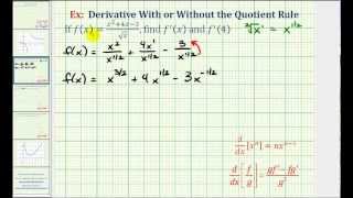 Ex 1 Quotient Rule or Power Rule to Find a Derivative Comparison [upl. by Nac]