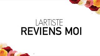 Lartiste  Reviens Moi Clip Officiel [upl. by Dahij]