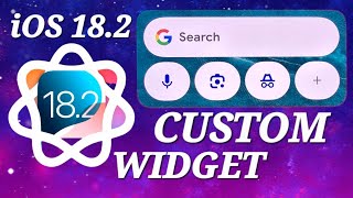 How To Customize Your Google Widget on Your iPhone Running iOS 182 [upl. by Eeresed864]