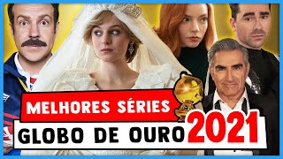 SÉRIES DO GLOBO DE OURO 2021 QUE VOCÊ PRECISA ASSISTIR [upl. by Esten]