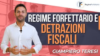 Regime Forfettario e detrazioni fiscali [upl. by Orna]