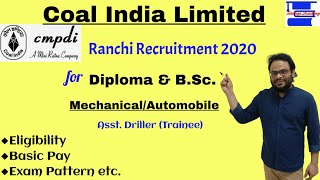 CMPDI Ranchi Coal India Recruitment 2020 for Diploma in MechanicalAutomobile Engineering [upl. by Airetnahs]