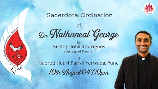 Priestly Ordination of Dn Nathaneal George at Sacred Heart Church Yerwada Pune [upl. by Kassaraba]