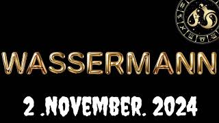 Horoskop Wassermann und Tarot Samstag 2 November 2024 [upl. by Tat]