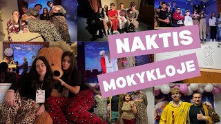 NAKTIS MOKYKLOJE 2024 [upl. by Nessi]