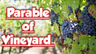 Parable of Vineyard  Bible Story  Sunday School Lesson [upl. by Relluf821]