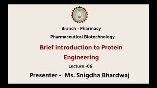 Pharmaceutical Biotechnology Brief Introduction to Protein Engineering AKTU Digital Education [upl. by Nolitta]