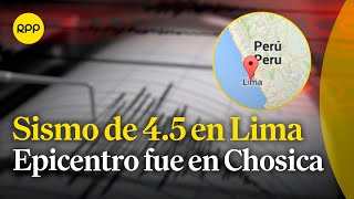 Un sismo de magnitud 45 con epicentro en Chosica se sintió en Lima [upl. by Piper536]