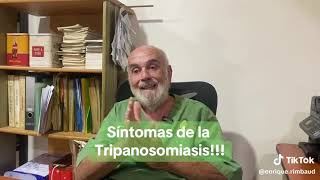 CUALES SON LOS SÍNTOMAS DE LA TRIPANOSOMIASIS [upl. by Eerrehc]