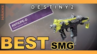 The BEST Sub Machine Gun in Destiny 2 AntiopeD [upl. by Nishi]