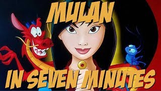 Mulan in Seven Minutes [upl. by Limaa]