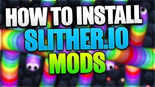 How To Install Slitherio Mods 2016 Slitherio Mods [upl. by Mainis]