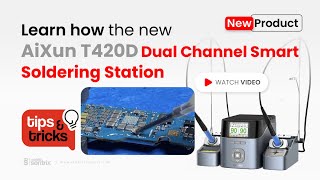 AiXun T420D Dual Channel Smart Soldering Station Tips and Tricks 24 [upl. by Illyes]