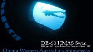 Diving the ex HMAS Swan wreck Dunsborough Western Australia [upl. by Ahtan]