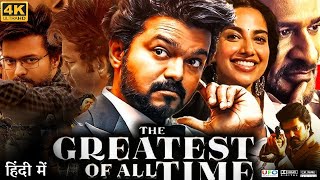 The GOAT Full Movie in Hindi Dubbed  Thalapathy Vijay  Meenakshi Chaudhary  Review amp Facts HD [upl. by Rann453]