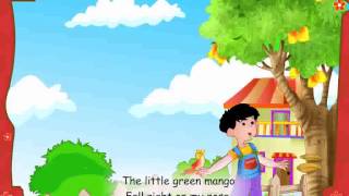 Little Green Mango  Nursery Rhymes [upl. by Nosnevets399]