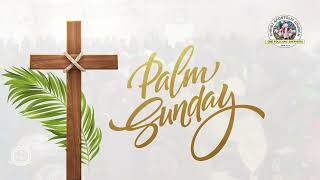 Palm Sunday Service 24 March 2024 [upl. by Beckett468]